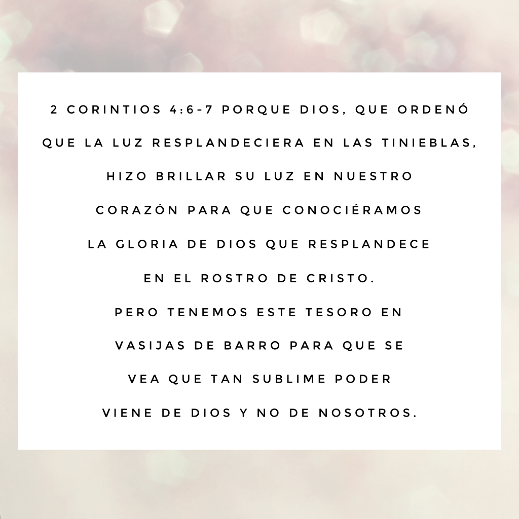 2 Corintios 4:6-7