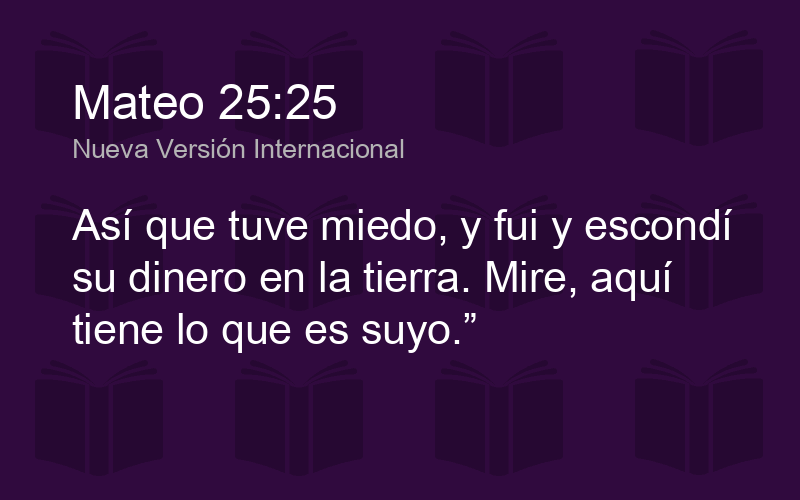 Mateo 25:25